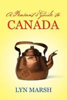 A Peasant's Guide to Canada 099274170X Book Cover
