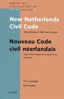New Netherlands Civil Code/ Nouveau Code Civil Neerlandais, Book (Series Legislation in Translation) (Bk. 8) 9041101292 Book Cover