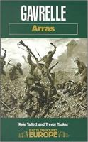 GAVRELLE: ARRAS (Battleground Europe) 0850526884 Book Cover