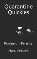 Quarantine Quickies: Pandemic in Paradise B08D55N24Q Book Cover