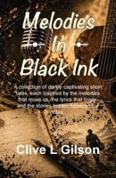 Melodies In Black Ink 1915081343 Book Cover