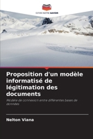 Proposition d'un modèle informatisé de légitimation des documents (French Edition) 6208255759 Book Cover