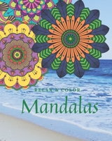 Mandalas: Relax & Color / Adult Coloring Book B089CSW4LV Book Cover