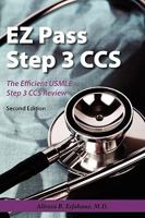 EZ Pass Step 3 CCS: The Efficient USMLE Step 3 CCS Review 1608620433 Book Cover