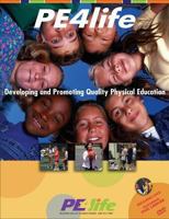 PE4Life: Developing and Promoting Quality Physical Education