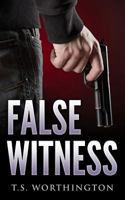 False Witness 1541222016 Book Cover