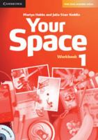 Your Space Level 1 Workbook with Audio CD 0521729246 Book Cover