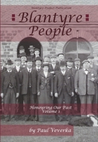 Blantyre People: Honouring our past (Volume) B08B73YTBG Book Cover
