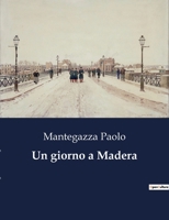Un giorno a Madera B0CG2Q4PQK Book Cover