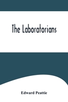 The Laboratorians 9356574618 Book Cover