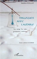 Dialogues avec l'audible: La neige, la voix, présences sonores (French Edition) 2296023827 Book Cover
