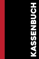 Kassenbuch: Kassenbuch mit 120 Seiten im Format A5 für einfache Buchführung mit Einnahmen, Ausgaben, Saldo in schwarz (Softcover) (German Edition) 170033977X Book Cover