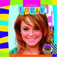 Lindsay Lohan (Young Profiles) 1591978785 Book Cover