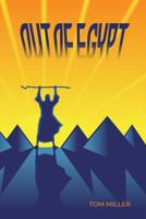 OUT OF EGYPT 1964630266 Book Cover
