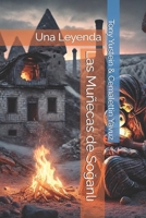 Las Muñecas de Soganli: Una Leyenda (Spanish Edition) B0F13ZBRZM Book Cover