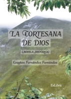 La cortesana de Dios 8419269743 Book Cover