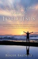 Precious Times Alone with My Lord Jesus 1545621691 Book Cover