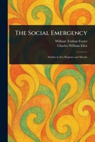 The Social Emergency 1023067358 Book Cover