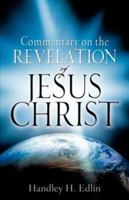 Commentary On The Revelation Of Jesus Christ 1602661960 Book Cover