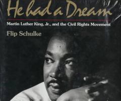 He Had a Dream: Martin Luther King, Jr., and the Civil Rights Movement 039331264X Book Cover