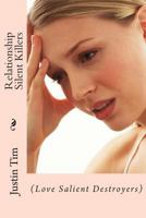 Relationship Silent Killers: (Love Salient Destroyers) 1500965561 Book Cover