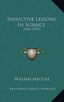 Inductive Lessons In Science: Heat 1164680609 Book Cover