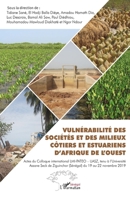 Vulnérabilité des sociétés et des milieux côtiers et estuariens d'Afrique de l'Ouest (Harmattan Sénégal) (French Edition) 2343224900 Book Cover