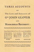 Three accounts of the life and exploits of Gen. John Glover: being a reprint of three works previously published 1726357449 Book Cover
