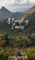 A Forest of Smiles 1805674323 Book Cover