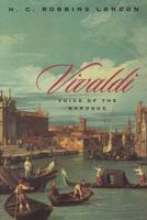 Vivaldi: Voice of the Baroque 0226468429 Book Cover