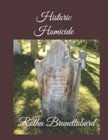 Historic Homicide: Johnstown, N.Y. B08HGNS565 Book Cover