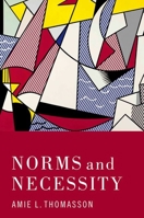 Norms and Necessity 0197747167 Book Cover