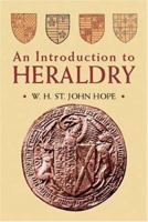 An Introduction to Heraldry 0486417611 Book Cover