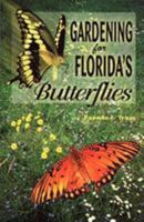 Gardening for Florida's Butterflies 0820004200 Book Cover