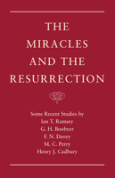 The Miracles and the Resurrection 1608997286 Book Cover