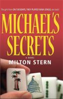 Michael's Secrets 1934187461 Book Cover