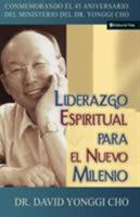 Liderazgo Espiritual para el Nuevo Milenio 0829745556 Book Cover