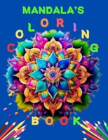 MANDALA´S COLORING BOOK B0CSNWZLQD Book Cover