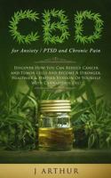 CBD: Heal Naturally Without Drugs: The Advanced Guide to Medicinal Cannabis to Improve Health & Reduce Pain 1718716338 Book Cover