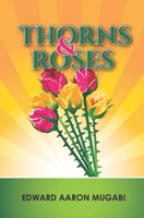 THORNS AND ROSES 9970757024 Book Cover
