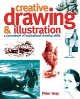 The Complete Guide to Drawing & Illustration 1785991647 Book Cover