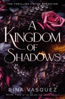A Kingdom of Shadows 1035414384 Book Cover