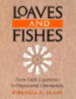 Loaves and Fishes: From Faith Experience to Empowered Community 0809136147 Book Cover