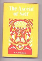 The Ascent of Self: A Reinterpretation of the Mystical Poetry of Lalla-Ded 8120803051 Book Cover