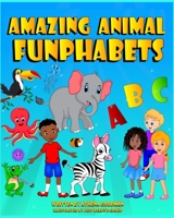 Amazing Animal Funphabets B08QS692W3 Book Cover