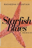 Starfish Blues: A Memoir B0GW9PR2DL Book Cover