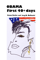 Obama First 40+ days 1715555759 Book Cover