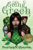 Going Green 0989635260 Book Cover
