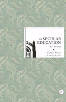 On Secular Education 1885767196 Book Cover