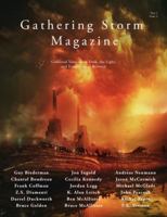 Gathering Storm Magazine, Year 1, Issue 3: Collected Tales of the Dark, the Light, and Everything in Between 0692906541 Book Cover